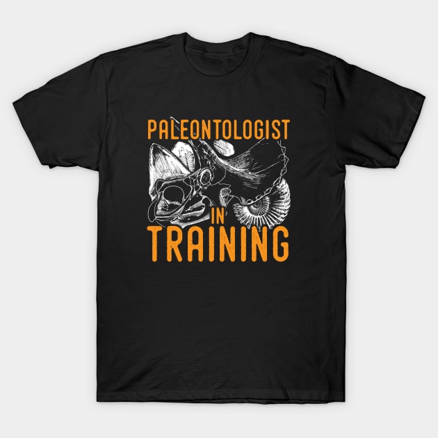 Paleontology tshirt - Paleontologist in training T-Shirt by Diggertees4u